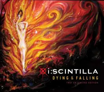 2CD/Box Set I:Scintilla: Dying & Falling LTD