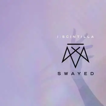 CD I:Scintilla: Swayed