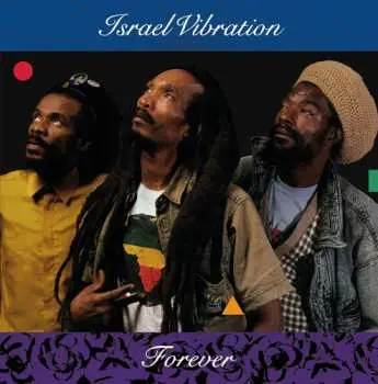 LP Israel Vibration: Forever