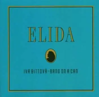 CD Iva Bittová: Elida