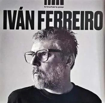 LP Iván Ferreiro: Trinchera Pop CLR