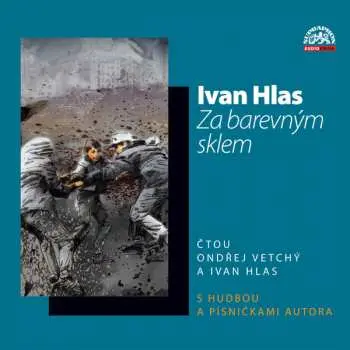 Za barevným sklem - 2  (audiokniha) - Ivan Hlas