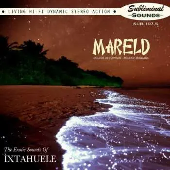 SP Ìxtahuele: Mareld LTD
