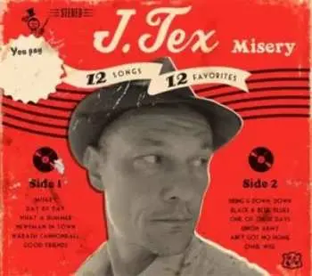 LP J. Tex: Misery