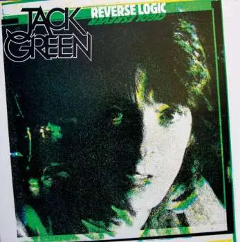 2CD Jack Green: Reverse Logic