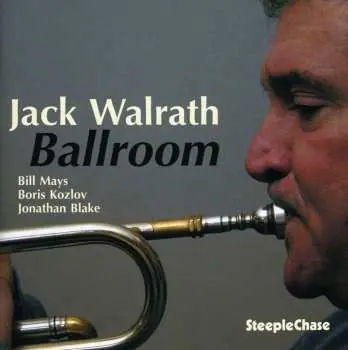 CD Jack Walrath: Ballroom