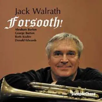 CD Jack Walrath: Forsooth!