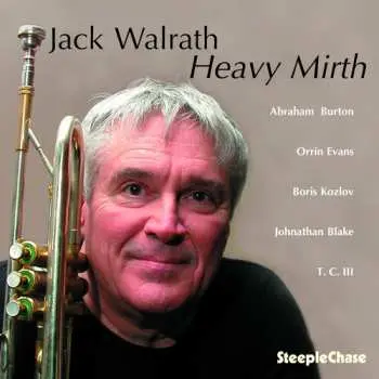 CD Jack Walrath: Heavy Mirth