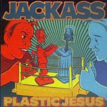 CD Jackass: Plastic Jesus
