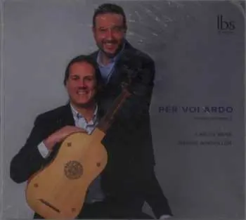 CD Carlos Mena: Per Voi Ardo: Italian Madrigals
