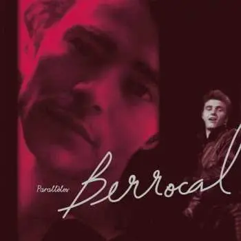 LP Jac Berrocal: Parallèles LTD | NUM