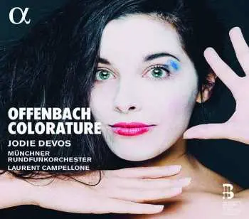 CD Jacques Offenbach: Colorature