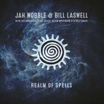 CD Jah Wobble: Realm Of Spells