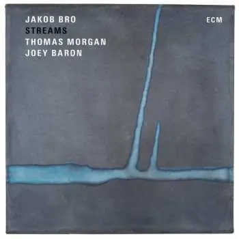 CD Jakob Bro: Streams