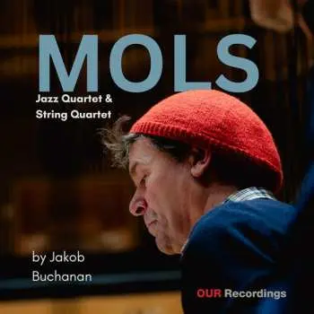 2LP Jakob Buchanan: Mols