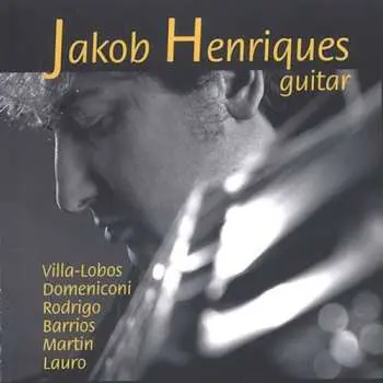 CD Jakob Henriques: Plays Guitar