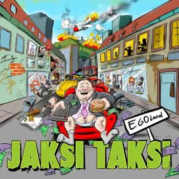 CD Jaksi Taksi: Egoland