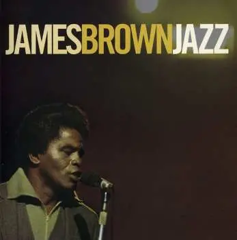 CD James Brown: Jazz