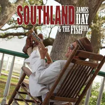CD James Day & The Fish Fry: Southland