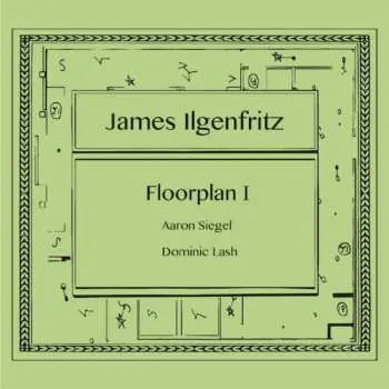 CD James Ilgenfritz: Floorplan I DIGI