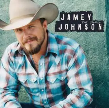 CD Jamey Johnson: The Dollar