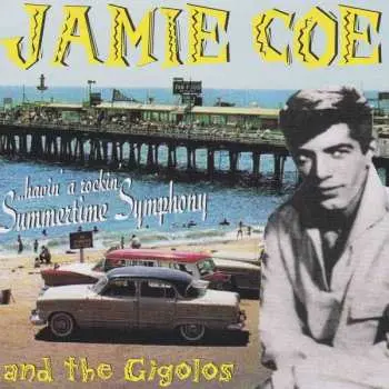 CD Jamie Coe: Summertime Symphony