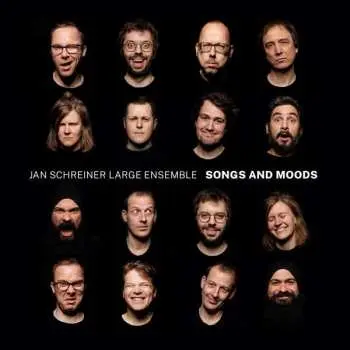 CD Jan Schreiner Large Ensemble: Songs And Moods