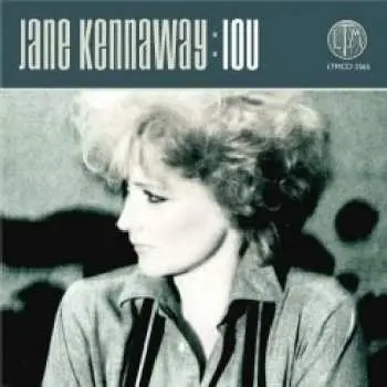CD Jane Kennaway: IOU