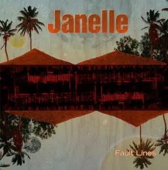LP Janelle: Fault Lines
