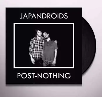 LP Japandroids: Post-Nothing