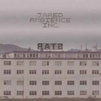 LP Jared Ambience Inc.: Rats LTD | NUM | CLR