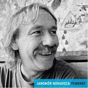 JAROMÍR NOHAVICA: Tenkrát LP