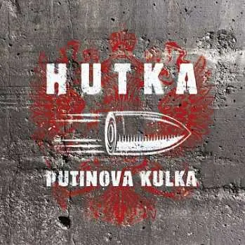 Putinova kulka - CD | HUTKA, Jaroslav