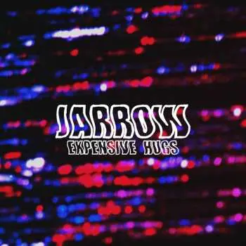 LP Jarrow: Expensive Hugs CLR
