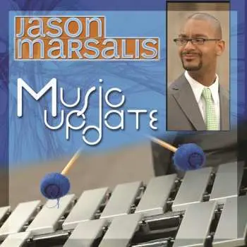 CD Jason Marsalis: Music Update