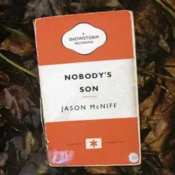 CD Jason McNiff: Nobody's Son
