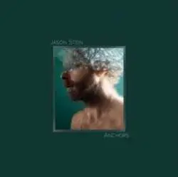 CD Jason Stein: Anchors LTD