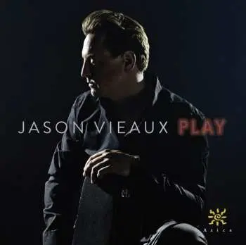 CD Jason Vieaux: Play DIGI