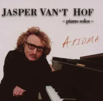 CD Jasper Van't Hof: Axioma