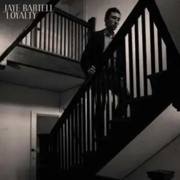 CD Jaye Bartell: Loyalty