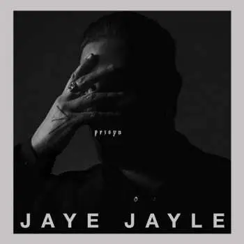 LP Jaye Jayle: Prisyn