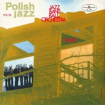 LP Jazz Band Ball Orchestra: Home