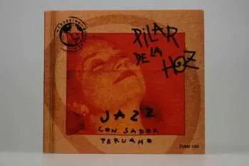CD Pilar De La Hoz: Jazz Con Sabor Peruano