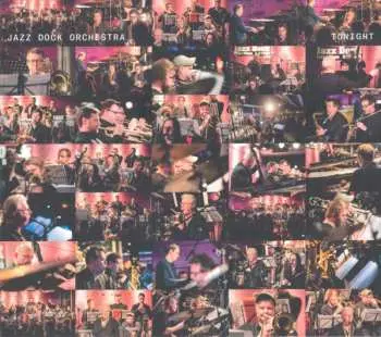 CD Jazz Dock Orchestra: Tonight