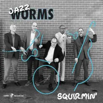 LP The Jazz W.O.R.M.S.: Squirmin' LTD