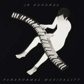 LP Jean-Benoît Dunckel: Paranormal Musicality