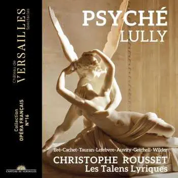 2CD Jean-Baptiste Lully: Psyché