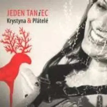 CD Krystyna & Přátelé: Jeden taniec