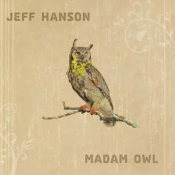 CD Jeff Hanson: Madam Owl