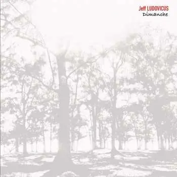 CD Jeff Ludovicus: Dimanche